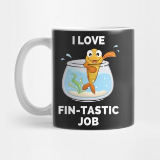 I Love Fintastic Job - Scuba Diving Funny Dive Lovers Gift - Gifts for Scuba Divers and Ocean Lovers Mug